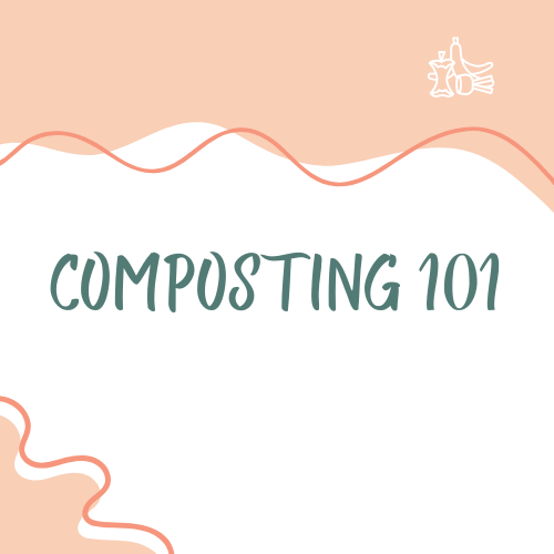 Composting 101: Visual Composting Guide